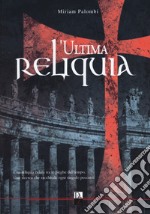 L'ultima reliquia libro