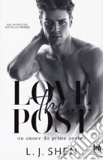 The Love Post. Un amore da prima pagina libro