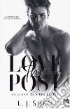 The Love Post. Un amore da prima pagina libro