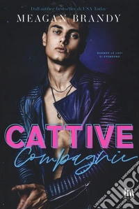Cattive compagnie