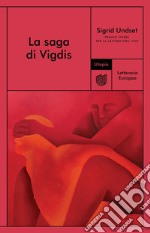 La saga di Vigdis libro