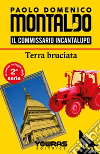 Terra bruciata. Il commissario Incantalupo libro