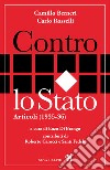 Contro lo Stato. Articoli (1935-36) libro