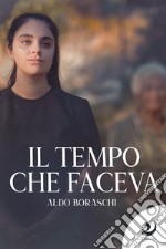 Il tempo che faceva libro