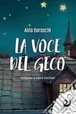 La voce del geco libro