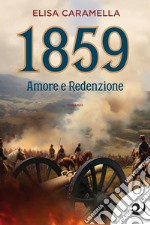 1859. Amore e redenzione