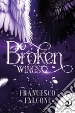 Broken Wings libro