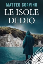 Le isole di Dio