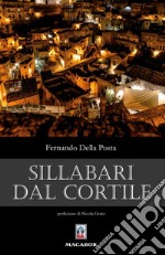 Sillabari dal cortile libro