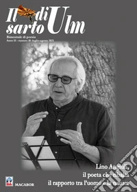 Il sarto di Ulm. Vol. 10: Lino Angiuli, il poeta che ribalta il rapporto tra l'uomo e la natura libro