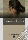 Storia di Laura libro