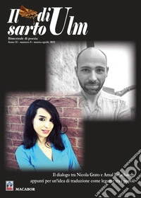 Il sarto di Ulm. Vol. 8: Il dialogo tra Nicola Grato e Amal Bouchareb: appunti per un'idea di traduzione come legame tra i popoli libro