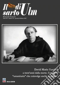 Il sarto di Ulm. Vol. 13: «David Maria Turoldo a trent'anni dalla morte. Una fede "umanitaria" che coinvolge anche il cinema» libro