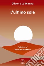 L'ultimo sole libro