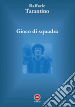 Gioco di squadra