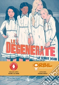 Le degenerate