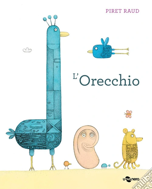 L'orecchio. Ediz. a colori