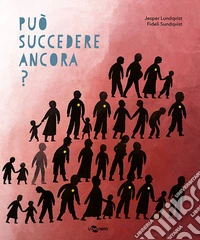 Può succedere ancora? libro