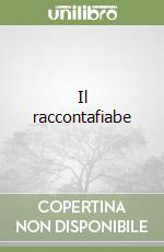 Il raccontafiabe libro