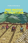 Per motivi di giustizia libro