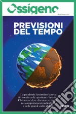 Ossigeno (2021). Vol. 4: Previsioni del tempo libro