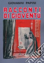 Racconti di giovenù libro