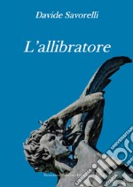 L'allibratore libro