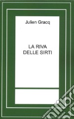 La riva delle sirti libro