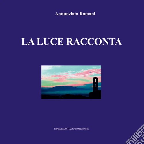 La luce racconta