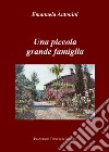 Una piccola grande famiglia libro di Antonini Emanuela