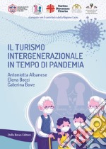 Il turismo intergenerazionale in tempo di pandemia libro