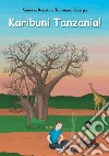 Karibuni Tanzania! libro
