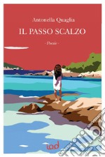 Il passo scalzo libro