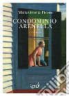 Condominio Arenella libro di Picone Mariavittoria