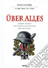 Über alles. La saga del Terzo Reich nelle cartoline della propaganda nazionalsocialista libro