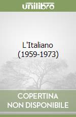 L'Italiano (1959-1973) libro