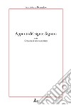 Appunti del signor Signora. Ossia cronache di uno strano rione libro