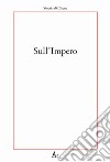 Sull' impero libro