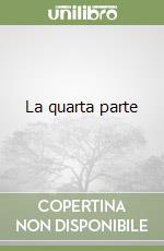 La quarta parte