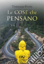 Le cose che pensano