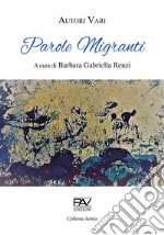 Parole migranti libro