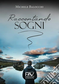 Raccontando sogni libro