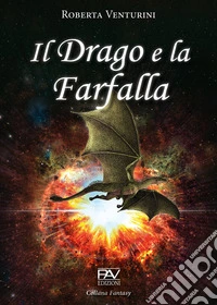 Il drago e la farfalla