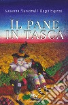 Il pane in tasca libro