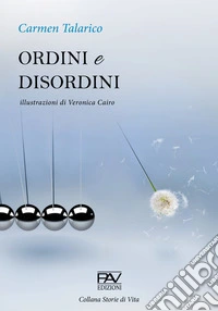 Ordini e disordini