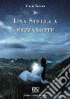 Una stella a mezzanotte libro