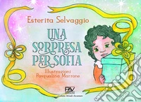 Una sorpresa per Sofia