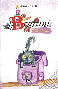 Dentino e il cartellino stradale. LiBruttini libro
