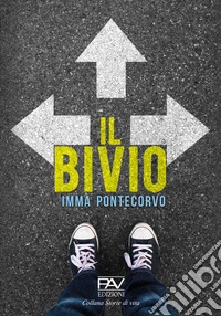 Il bivio