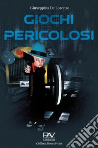Giochi pericolosi